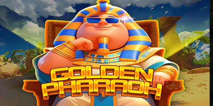 Strategi Ampuh Slot Golden Pharaoh Dengan Mode Bonus Stabil